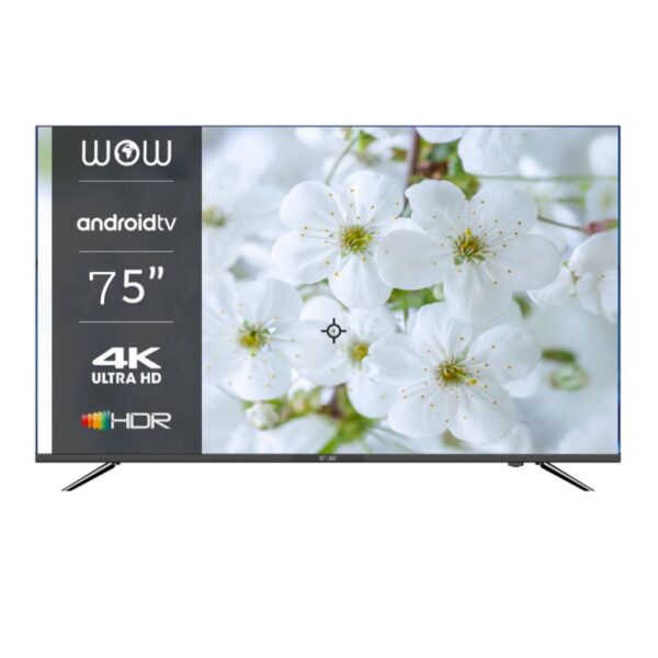 TELEVISEUR WOW 75'' SMART ANDROID